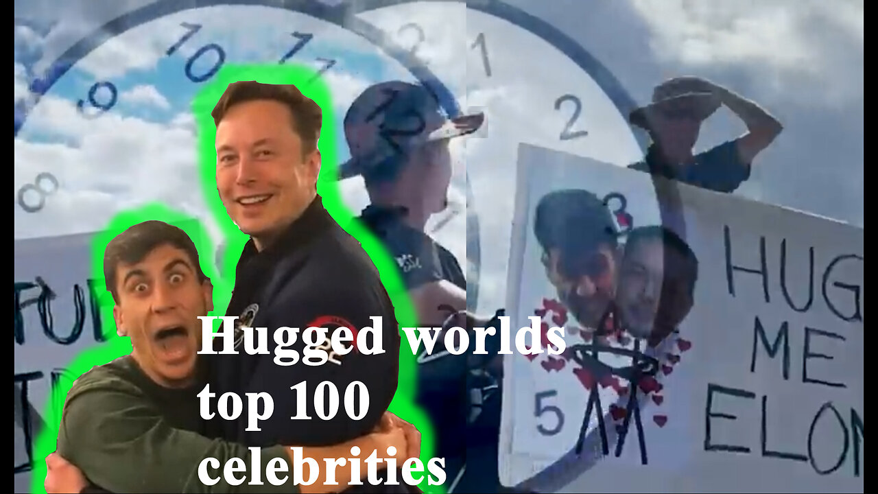 i-hugged-the-worlds-top-100-celebrities