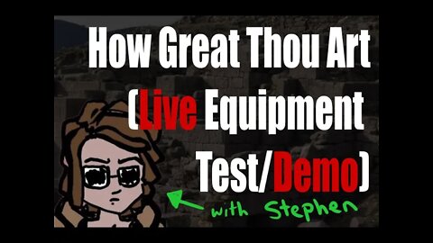 "How Great Thou Art" Stephen Jaimz Demo (For June 04 Show)