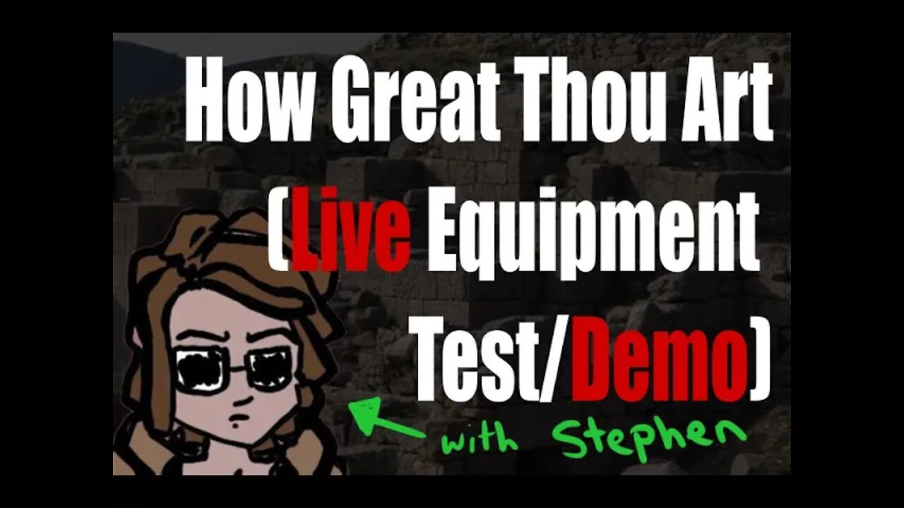 "How Great Thou Art" Stephen Jaimz Demo (For June 04 Show)