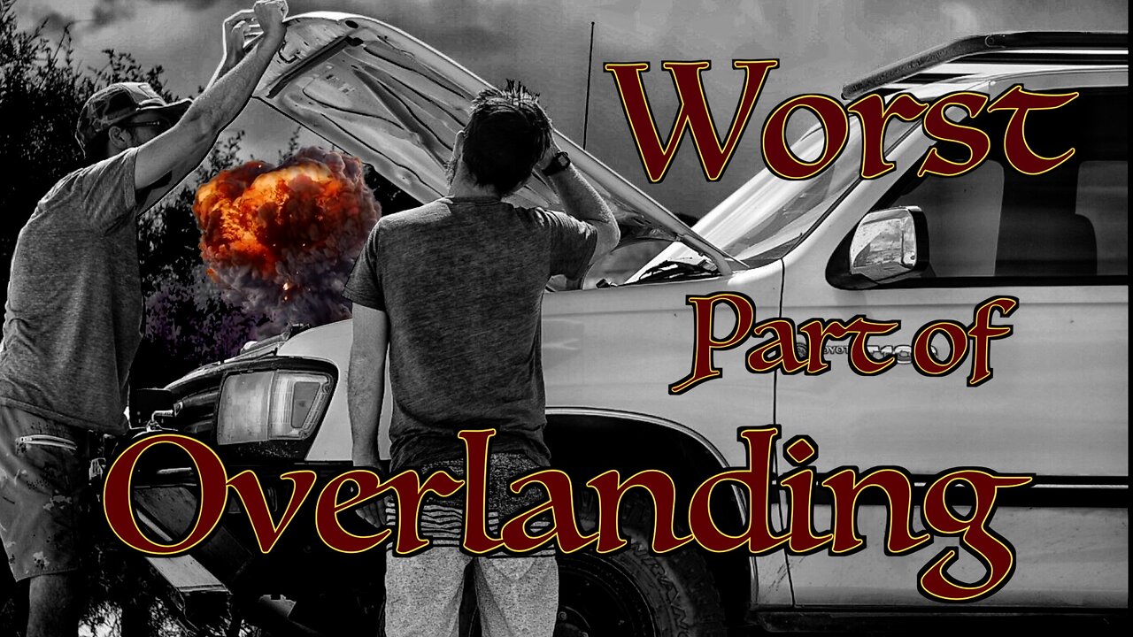 WORST Part Of Full Time OVERLAND Traveling? | THE OTHER OVERLANDERS