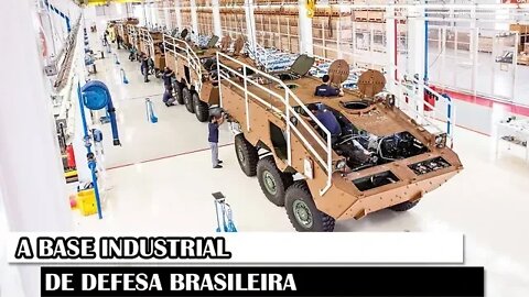 A Base Industrial De Defesa Brasileira