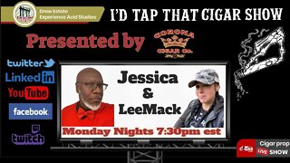 LeeMack912 & Jess From Cigar Prop Hangout | Monday March 14, 2022 7:30pm EST | #leemack912 (S08 E27)