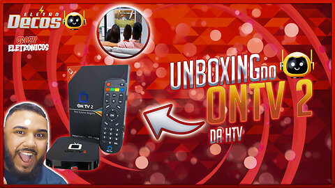 ON TV2 - O MAIS NOVO LANÇAMENTO DA HTV - UNBOXING E IMPRESSÕES