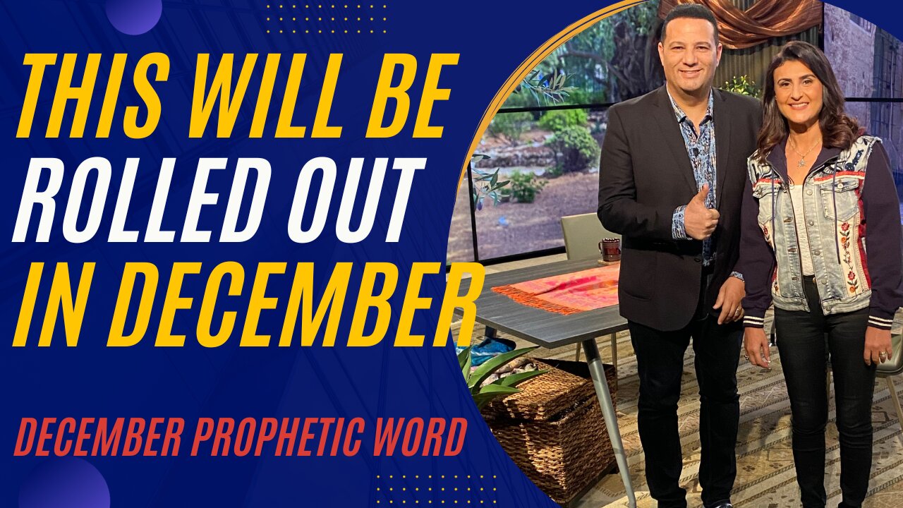 This Will Be Rolled Out In December! December Prophetic Word