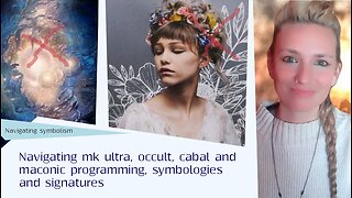 Navigating mk ultra, occult, cabal and maconic programming, symbologies and signatures