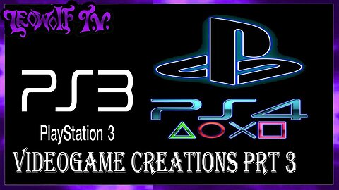 LWTV S.5: video game creations prt 3