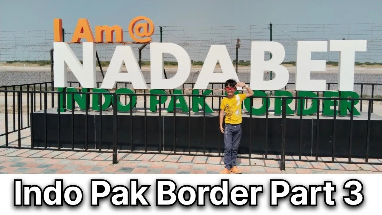 #Indo Pak Border Part 3#