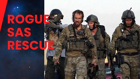 SAS Goes Rogue: The Basra Rescue Mission