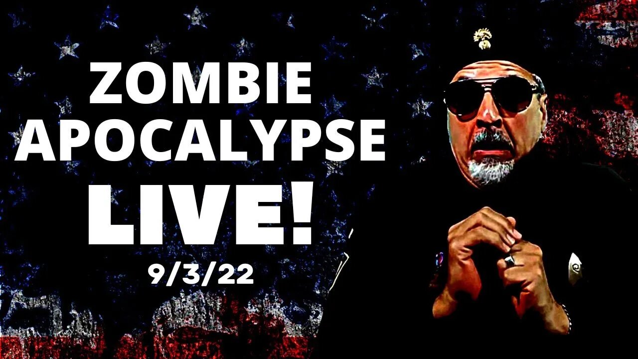 ZOMBIE APOCALYPSE WATCH PARTY - LIVE ON SEPTEMBER 2ND, 2022 AT 11PM EST!