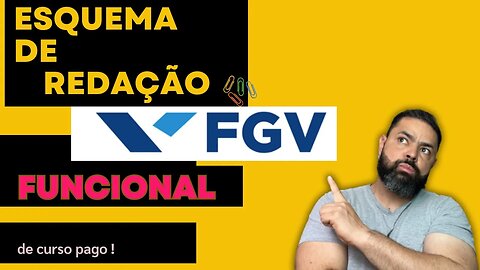 Esquema de redação para a FGV