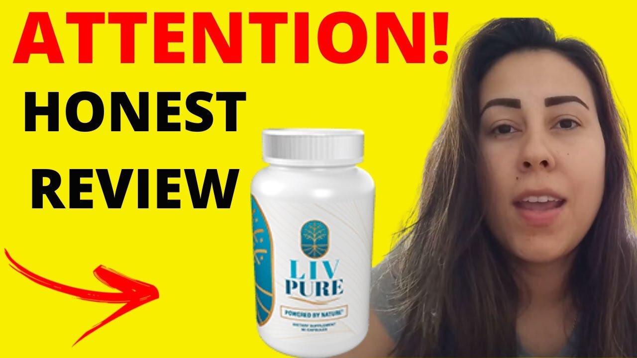 LIVPURE! Honest LivPure Review - LivPure Weight Loss Supplement