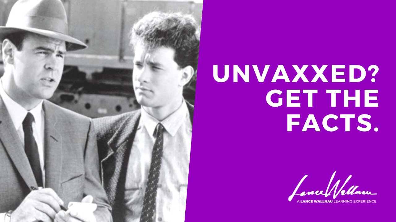 Unvaxxed? Get The Facts. | Lance Wallnau