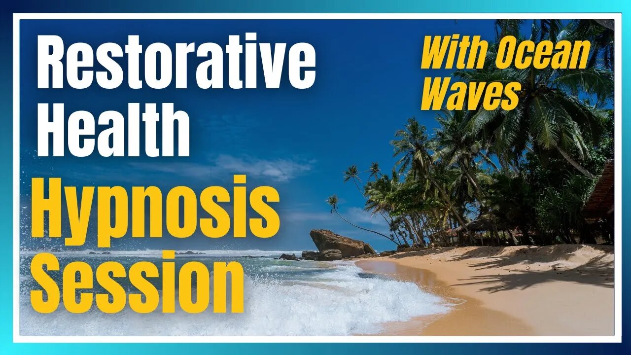 Restorative Health Hypnosis Session