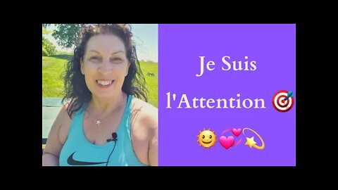 ECSH-26 Je Suis l'Attention ! 🤩🌞💞💫🔉🎵🎤📷🎯