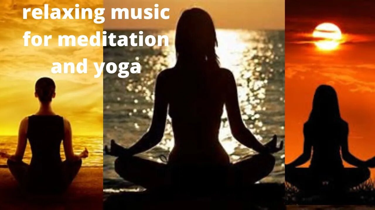 relaxing music for meditation and yoga