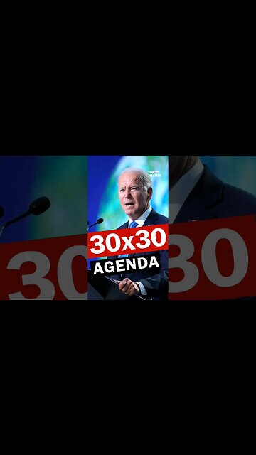 Biden's 30x30 Plan 🌲