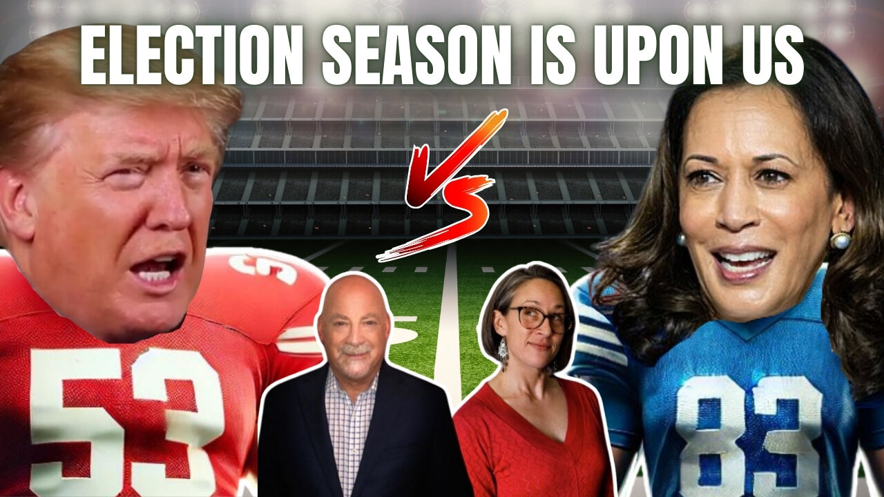 Election Season Starts NOW! Does Election Day Even Matter? Kamala vs. Trump