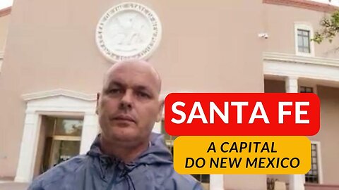 SANTA FE - NM: "ONDE O PASSADO RESPIRA VIDA"