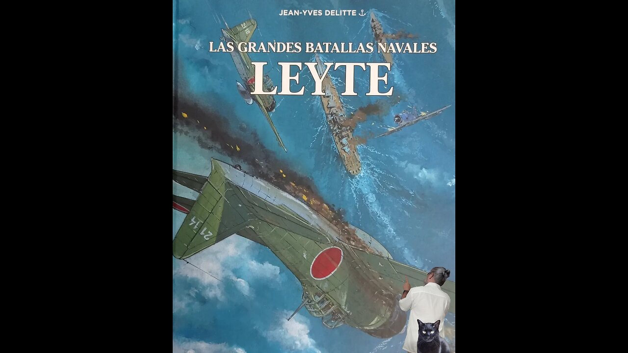 Las Grandes Batallas Navales: Leyte (Norma, 2023) Jean-Yves Delitte