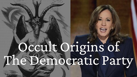 Occult Origins of The Democratic Party