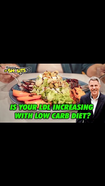 #SHORTS Is your LDL increasing with low carb diet?