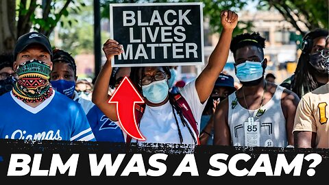 Hard Evidence concludes that Black Lives Matter was a SCAM!!!