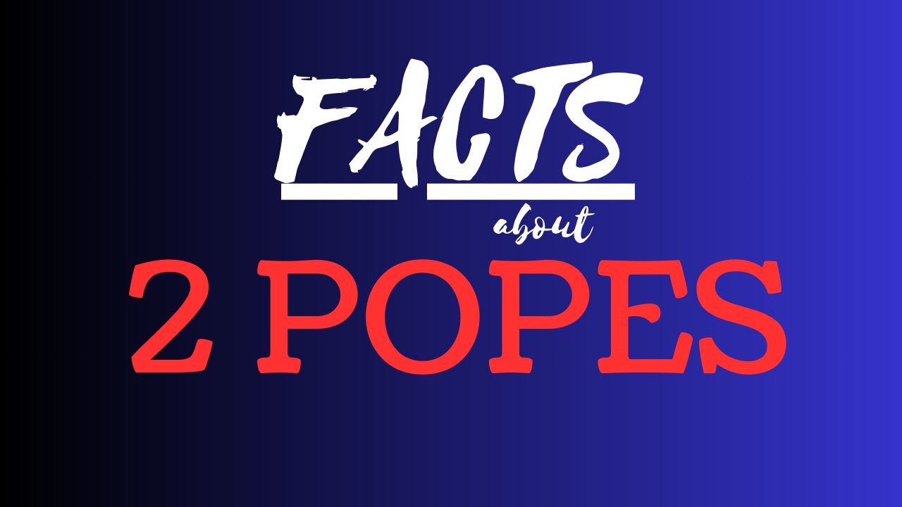 The 2 Popes