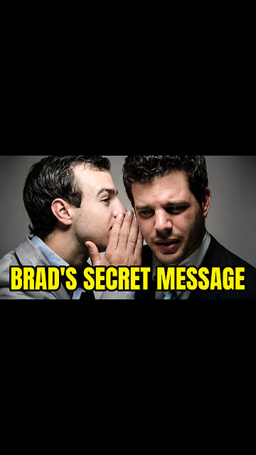 Brad's Secret Message #shorts