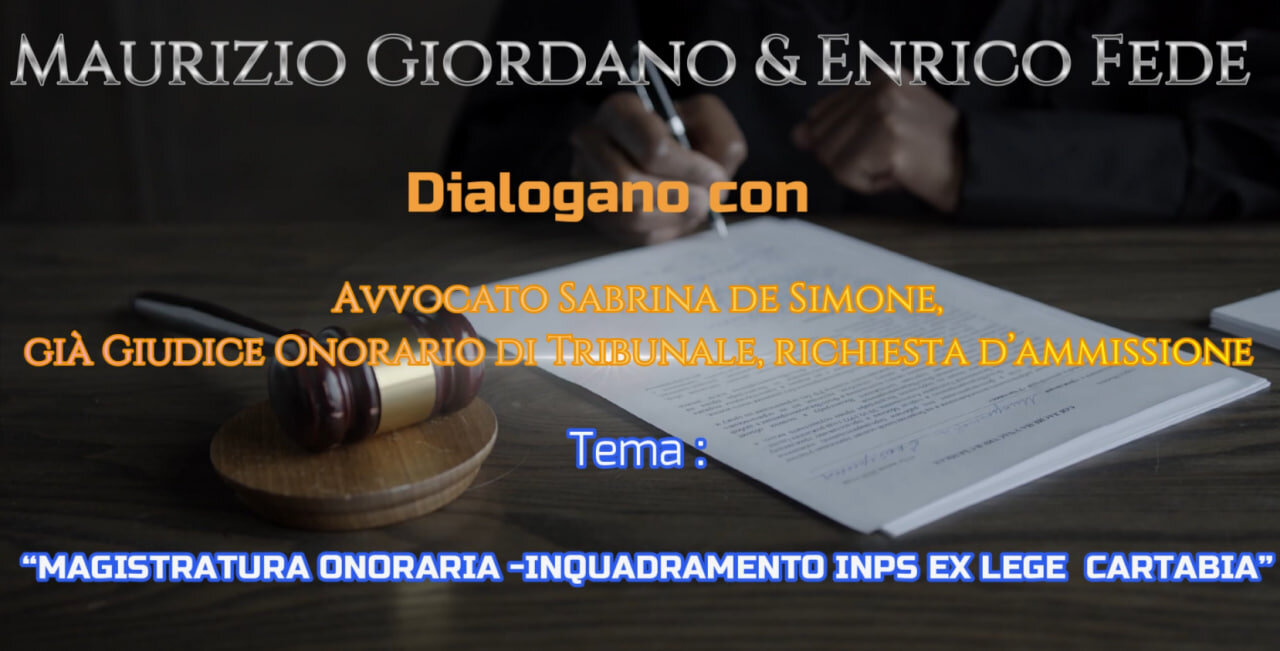 “MAGISTRATURA ONORARIA -INQUADRAMENTO INPS EX LEGGE CARTABIA”