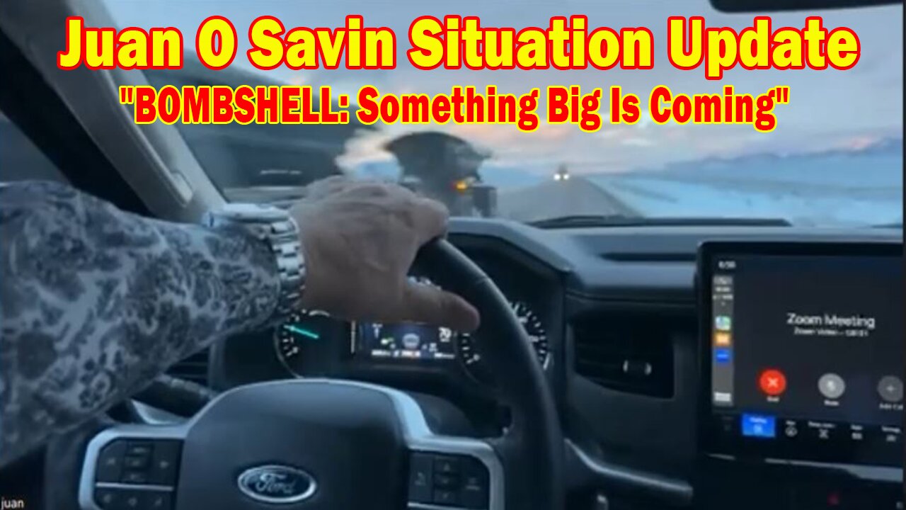 Juan O Savin Situation Update Mar 24: "BOMBSHELL: Something Big Is Coming"