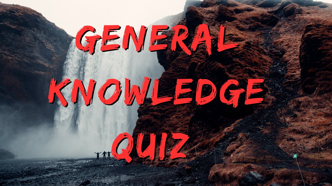 General knowledge quiz