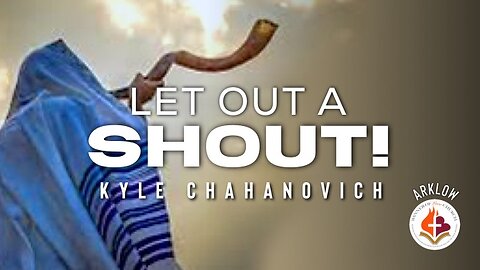 Let Out A Shout! - Kyle Chahanovich September 17th, 2023