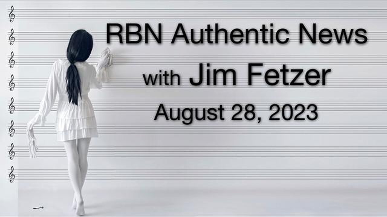 RBN Authentic News (28 August 2023)