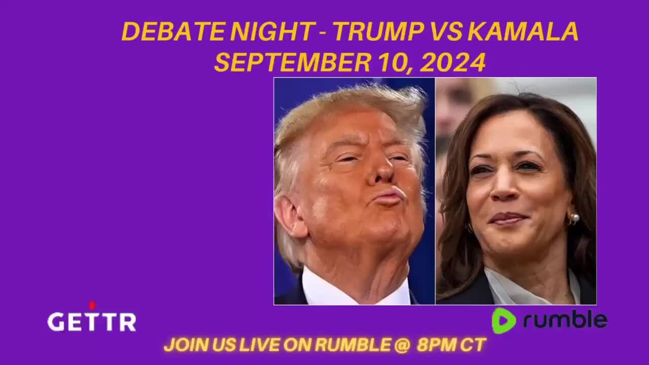 Debate Night - Trump vs. Kamala; September 10, 2024