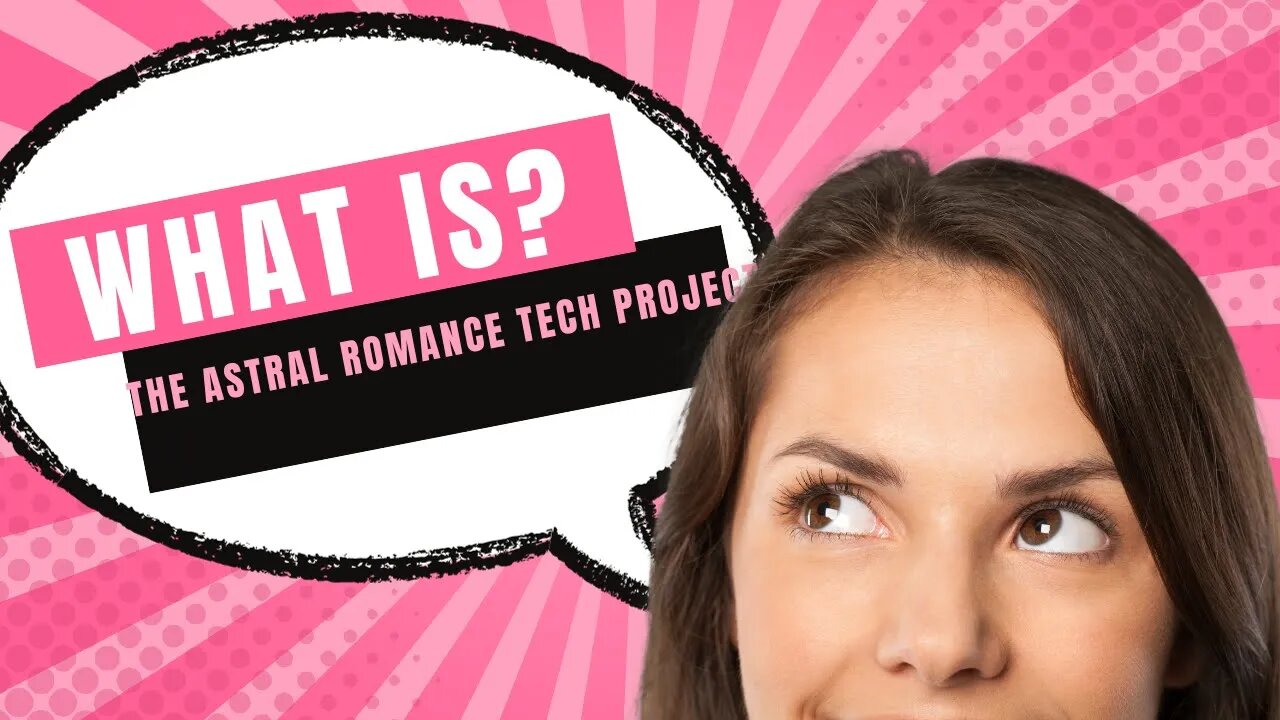 What is the Astral Romance Tech Project?