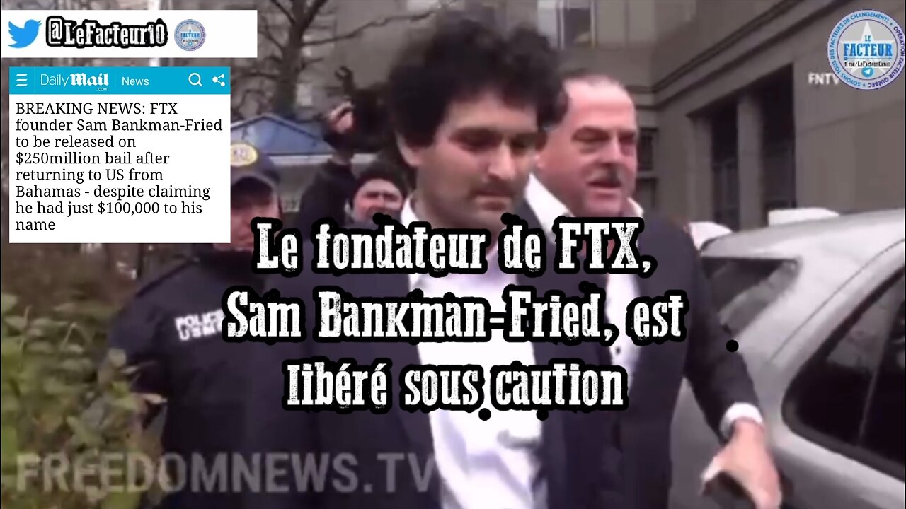 22/12/2022 Dailymail Le fondateur de FTX, Sam Bankman-Fried, est libéré sous caution