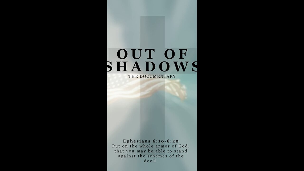 Out of Shadows