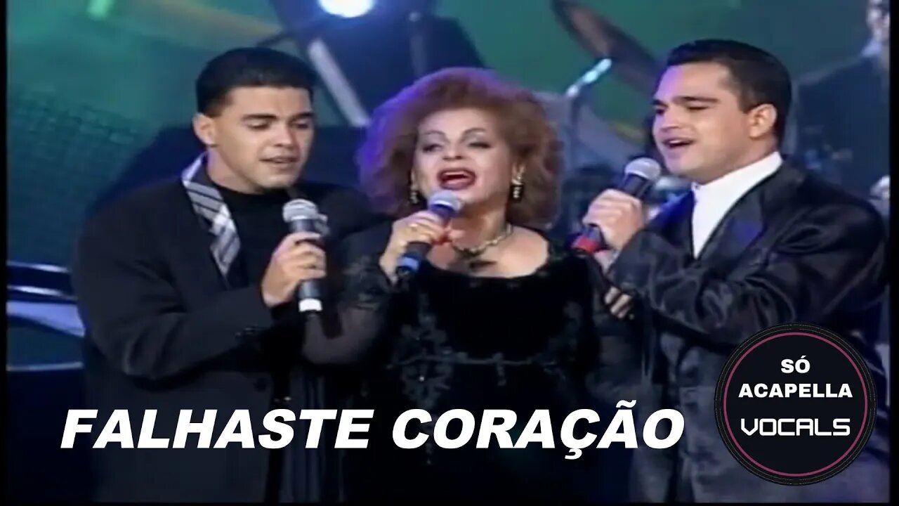 FALHASTE CORAÇÃO - ÂNGELA MARIA PART/ ZEZÉ DI CAMARGO E LUCIANO ACAPELLA