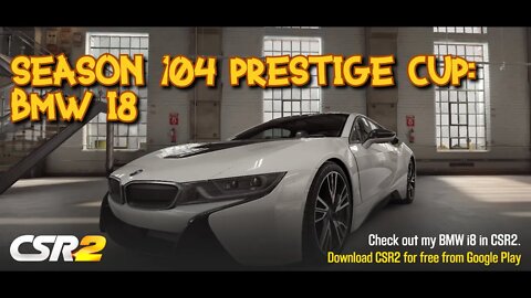 LET'S RACE THE SEASON 104 PRESTIGE CUP CAR: The BMW i8 - CAR SETUP