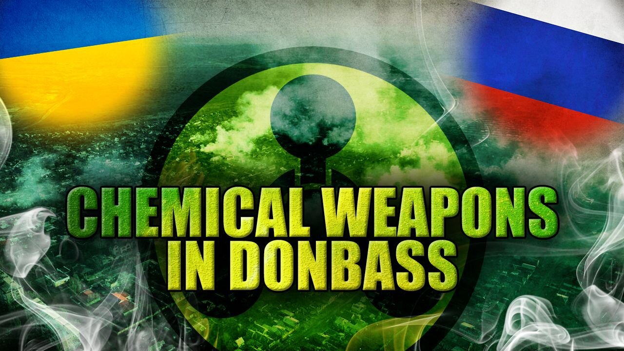 Kiev Is Proud To Declare It Deployed Chemical Weapons In Donbass