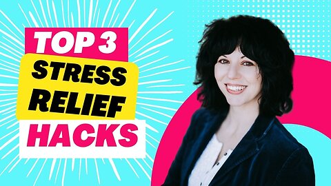 Top 3 Stress Relief Hacks to Help Unlock Inner Peace and Calm