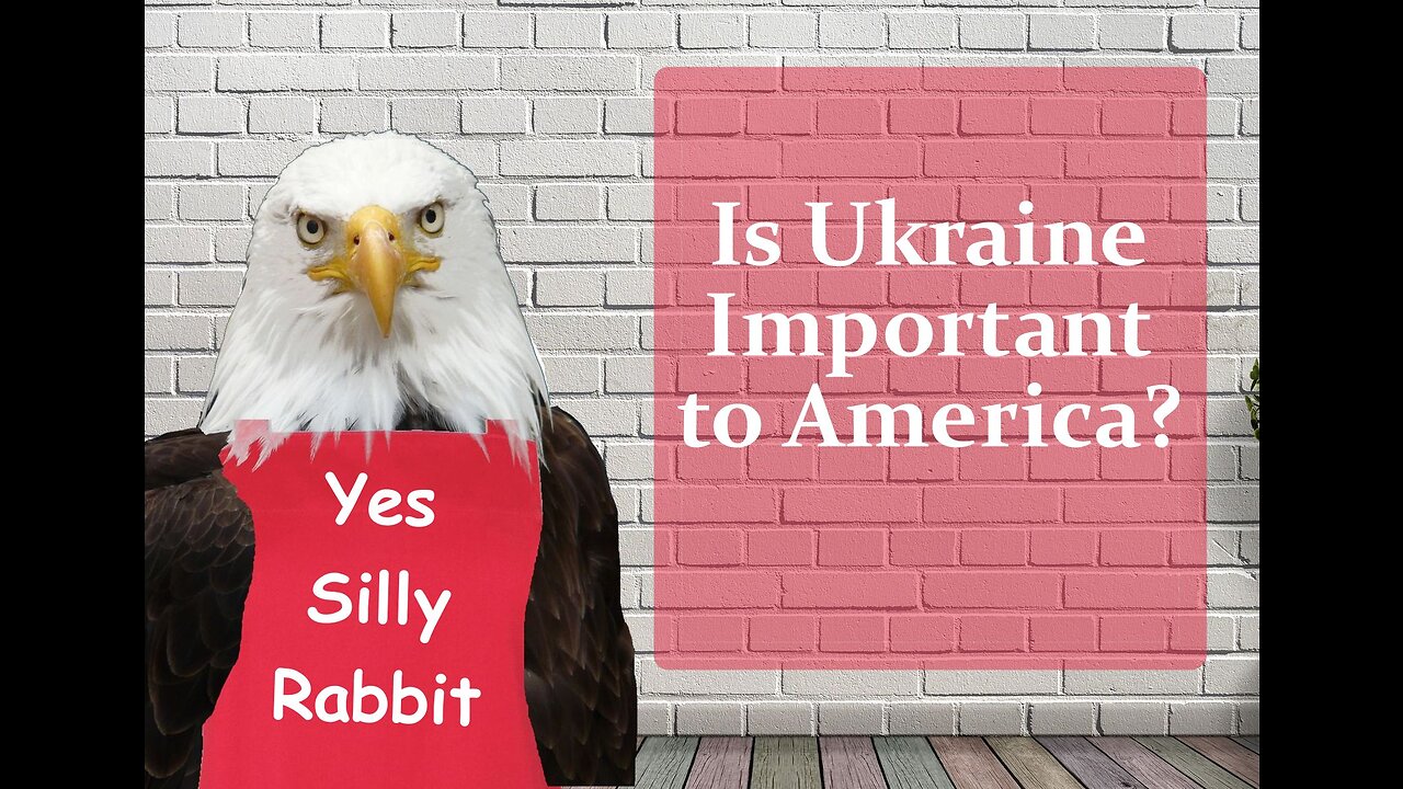 Is Ukraine Important to America?