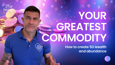 How to Create 5D Wealth and Abundance