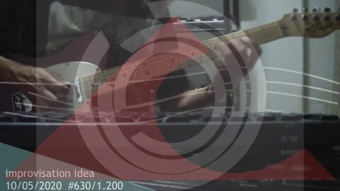 Improvisation idea 10/05/20 630/1.200 SUBSCRIBE - PLEASE HIT LIKE