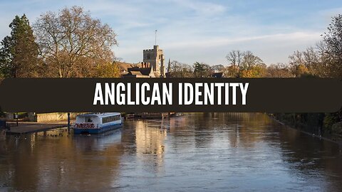 Anglican Identity