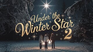 20 Under the Winter Star 2 - A Magical New Christmas Song