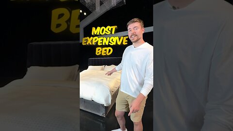 World's Most Expensive Bed.