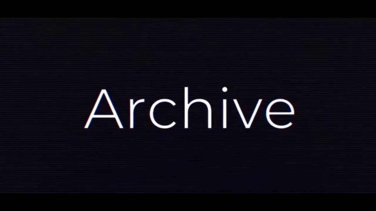 Archive gaming trailer (clips)