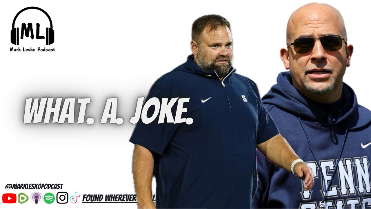 Penn State loses again || Mark Lesko Podcast #pennstatefootball