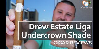 OVER RATED? The Drew Estate Liga UNDERCROWN SHADE Gran Toro - CIGAR REVIEWS by CigarScore